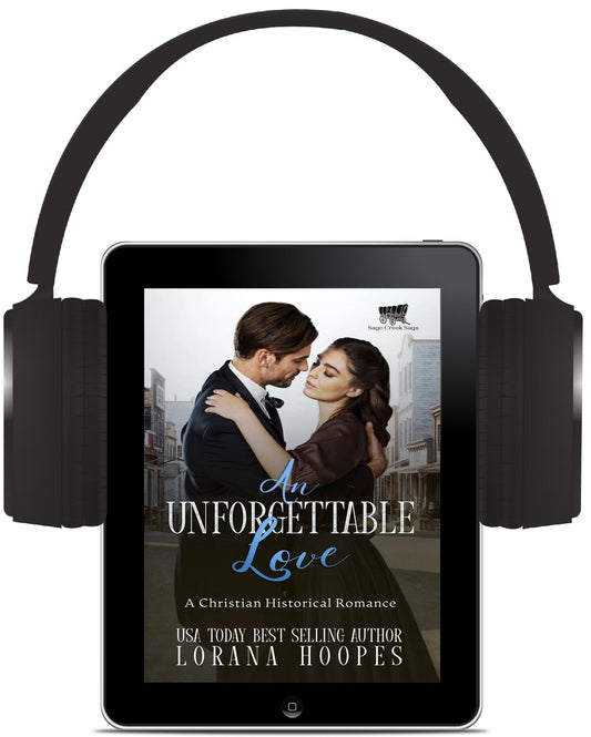 An Unforgettable Love Audiobook - Author Lorana Hoopes