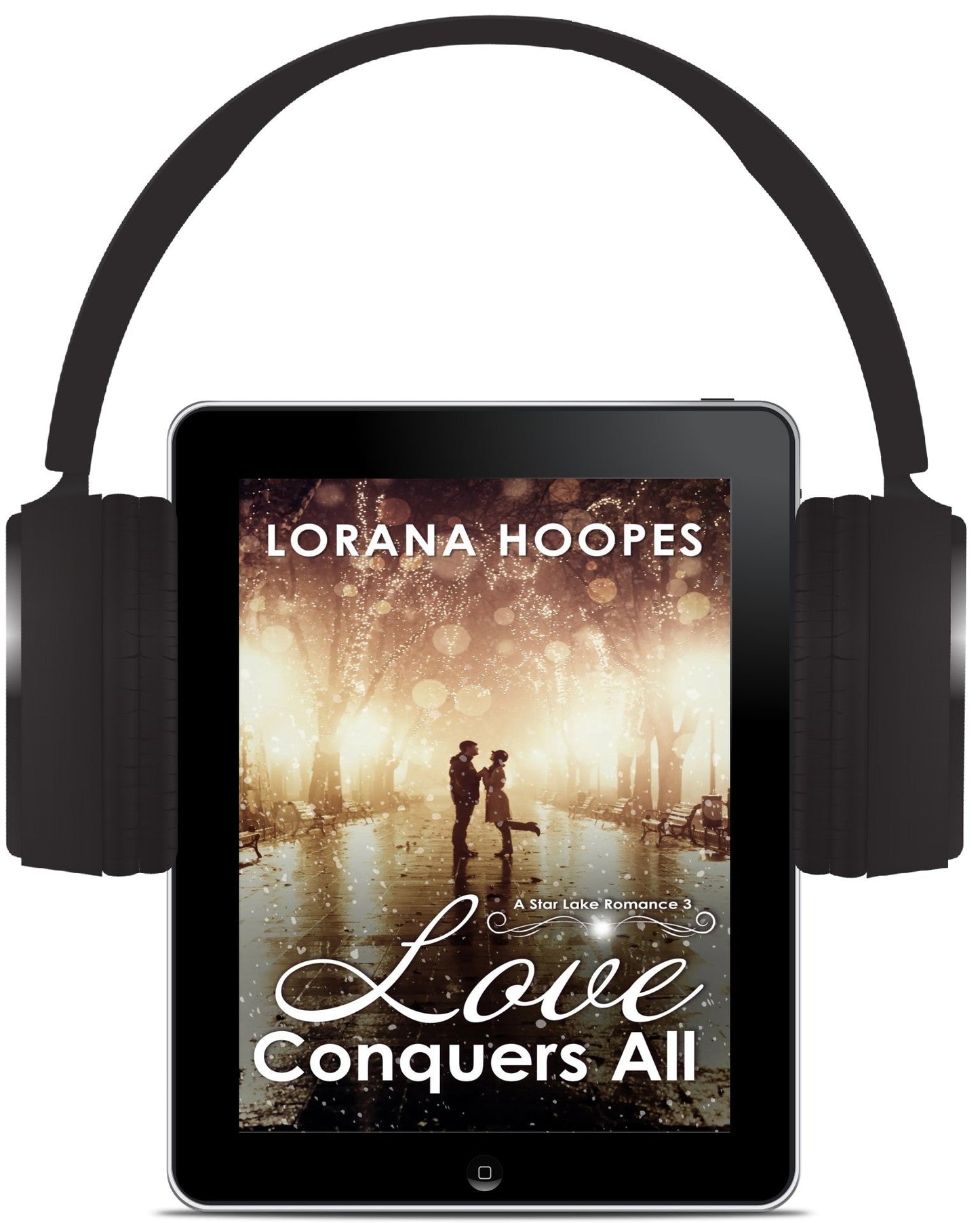 Love Conquers All Audiobook - Author Lorana Hoopes