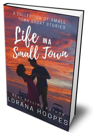 Life in a Small Town Signed Paperback - Author Lorana Hoopes