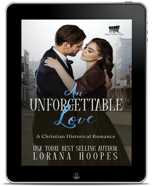 An Unforgettable Love - Author Lorana Hoopes