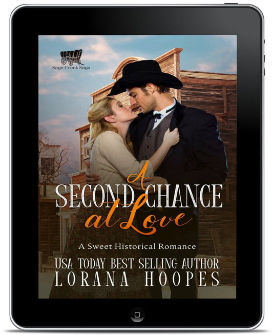 A Second Chance at Love - Author Lorana Hoopes
