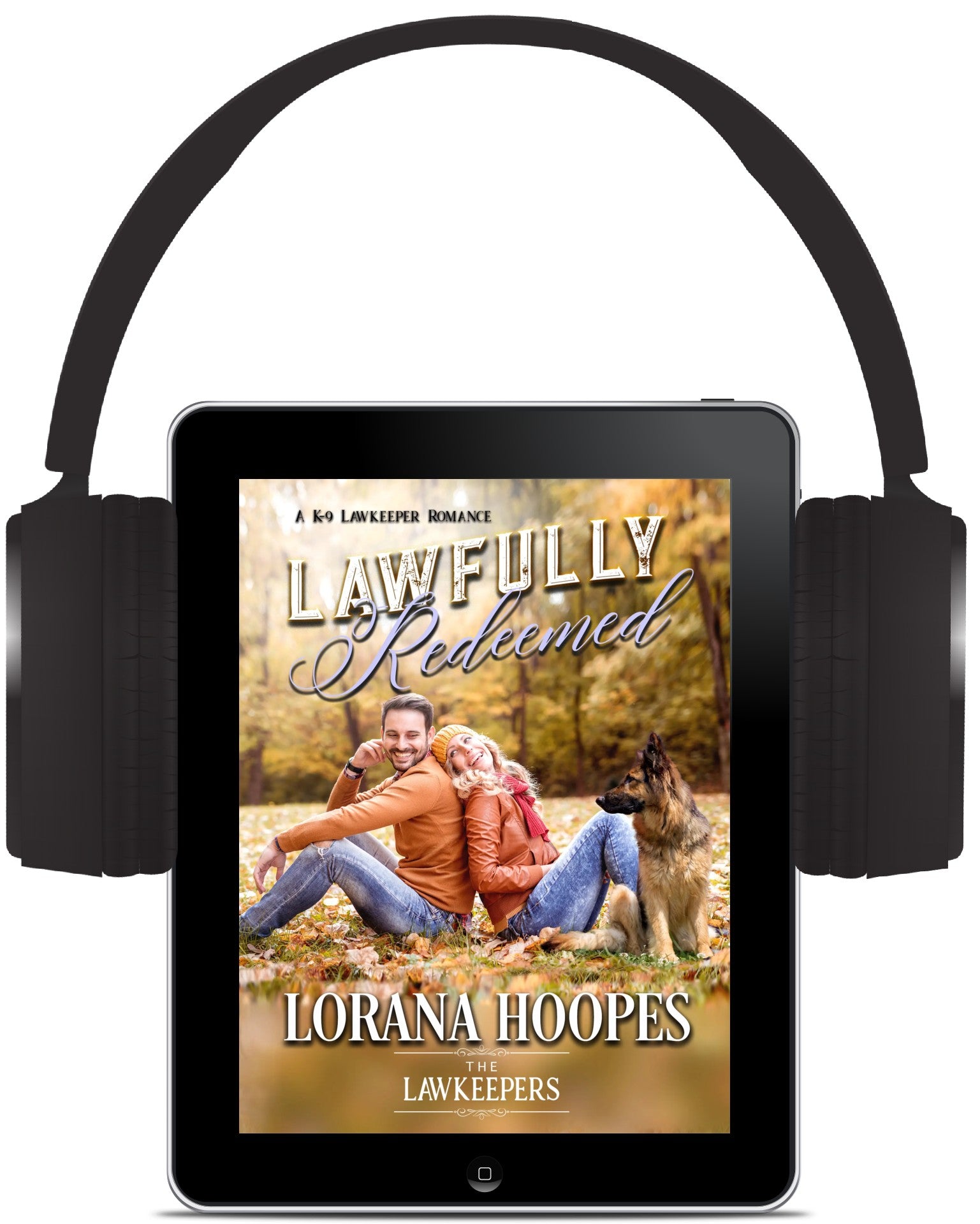 Lawfully Redeemed - Author Lorana Hoopes