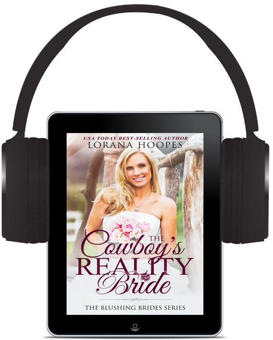 The Cowboy's Reality Bride Audiobook - Author Lorana Hoopes