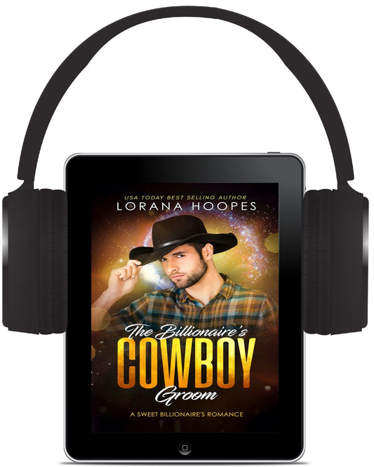 The Billionaire's Cowboy Groom Audiobook - Author Lorana Hoopes