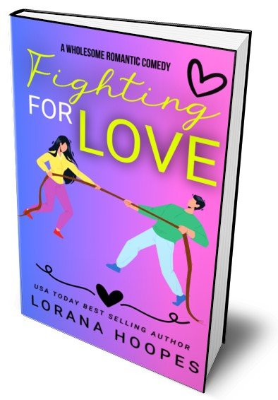 Fighting For Love - Author Lorana Hoopes