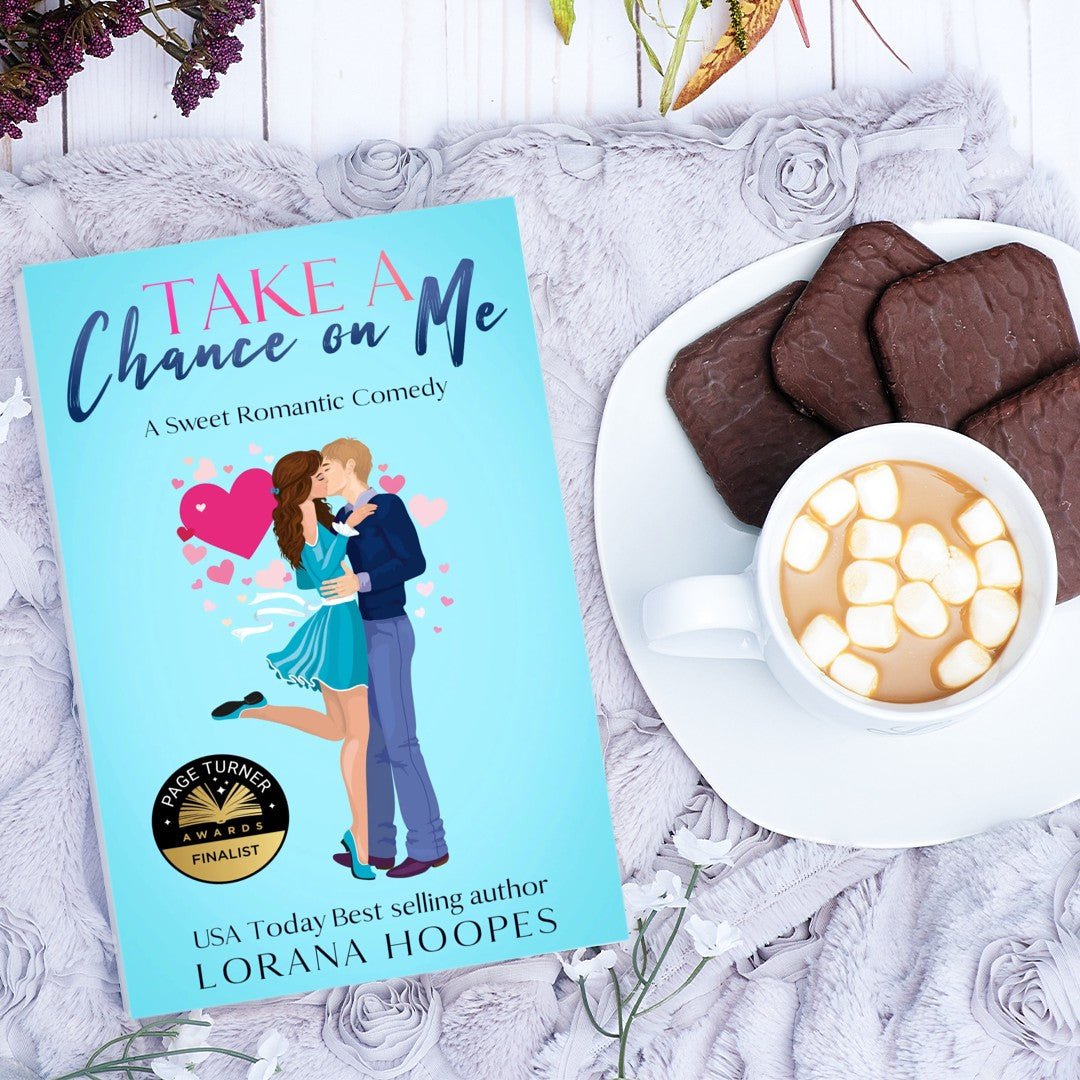 Take a Chance on Me Signed Paperback - Author Lorana Hoopes