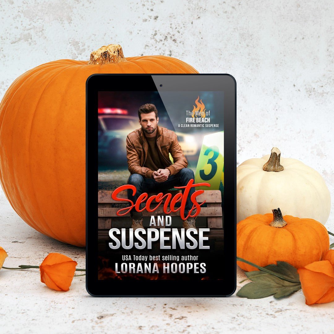 Secrets and Suspense - Author Lorana Hoopes