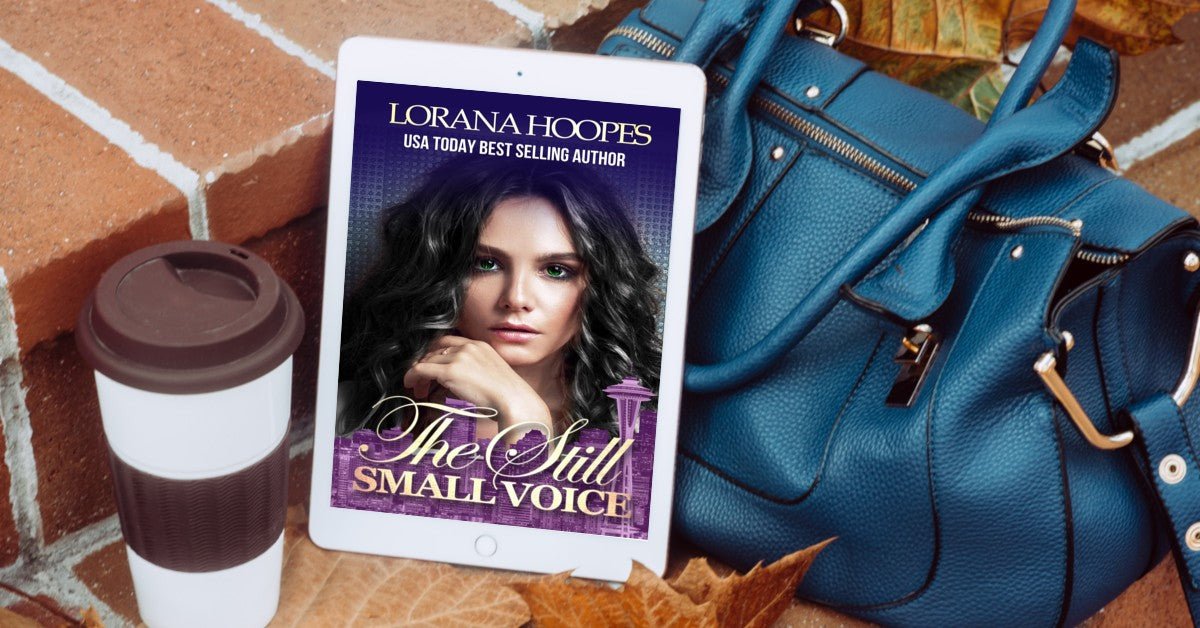 The Still Small Voice - Author Lorana Hoopes